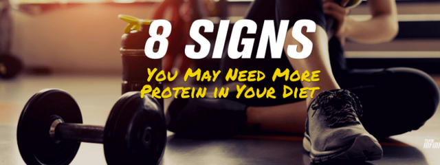 8 Signs You Need More Protein