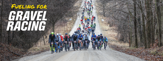 Fueling for Gravel Races