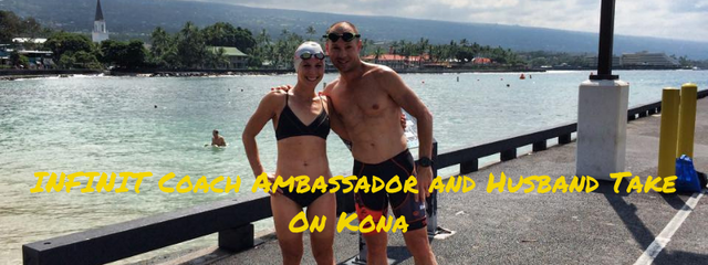 INFINIT Coach Ambassador and Husband Take On Kona 2015