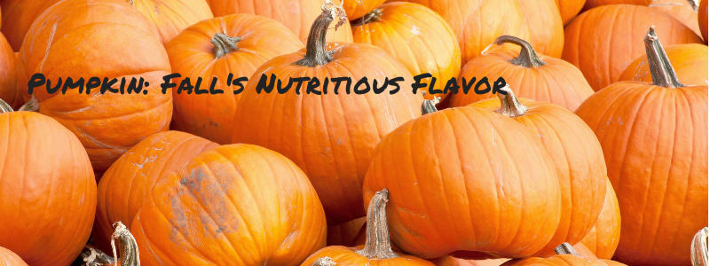 Pumpkin: Fall's Nutritious Flavor