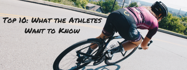 Top 10: What the Athletes Want to Know