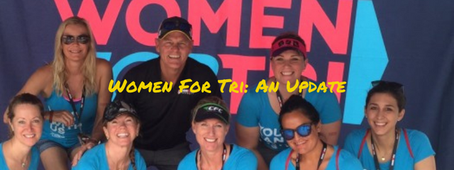Women For Tri: An Update